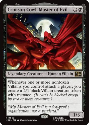 Crimson Cowl, Master of Evil (MSC-653) - Commander: Marvel Super Heroes、Wizards of the Coast、kayou