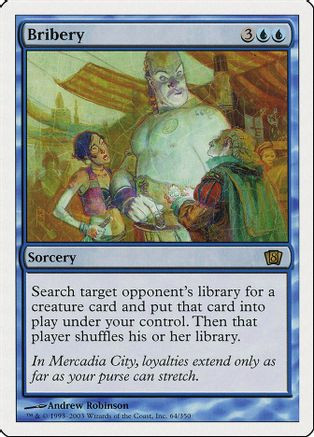 Bribery (8ED-064) - 8th Edition、Wizards of the Coast、kayou