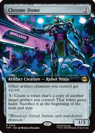 Chrome Dome (Extended Art) (TMT-276) - Teenage Mutant Ninja Turtles Foil、Wizards of the Coast、kayou
