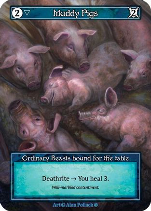 Muddy Pigs (Foil) - Gothic Foil、Gothic、kayou