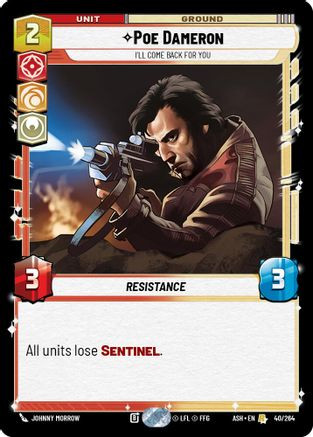 Poe Dameron - I'll Come Back For You (40/264) - Ashes of the Empire、Fantasy Flight Games、kayou