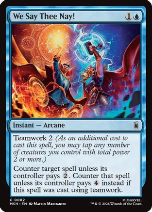 We Say Thee Nay! (MSH-082) - Marvel Super Heroes Foil、Wizards of the Coast、kayou
