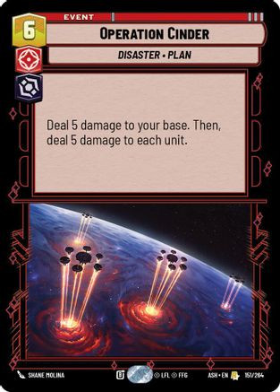 Operation Cinder (151/264) - Ashes of the Empire、Fantasy Flight Games、kayou