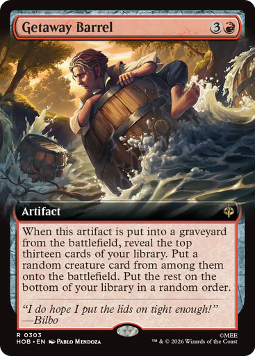 Getaway Barrel (Extended Art) | The Hobbit、Magic: The Gathering、kayou