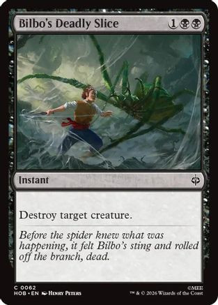 Bilbo's Deadly Slice (HOB-062) - The Hobbit、Wizards of the Coast、kayou