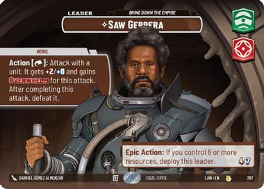 Saw Gerrera - Bring Down the Empire (Showcase) (767) - A Lawless Time Foil、Fantasy Flight Games、kayou