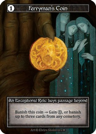 Ferryman's Coin (Foil) - Gothic Foil、Gothic、kayou